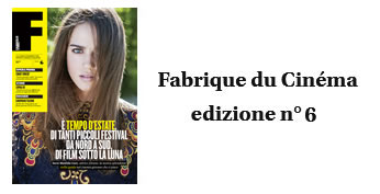 Fabrique Du Cinéma Edizione n° 6