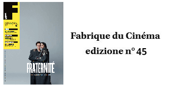 Fabrique du Cinéma edizione n° 45